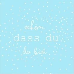 Räder Serviette 33 X 33 Cm Schön, Dass Du Da Bist